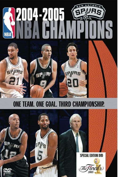 2005 San Antonio Spurs: Official NBA Finals Film poster