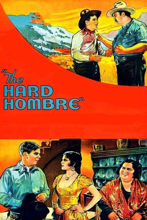 The Hard Hombre poster