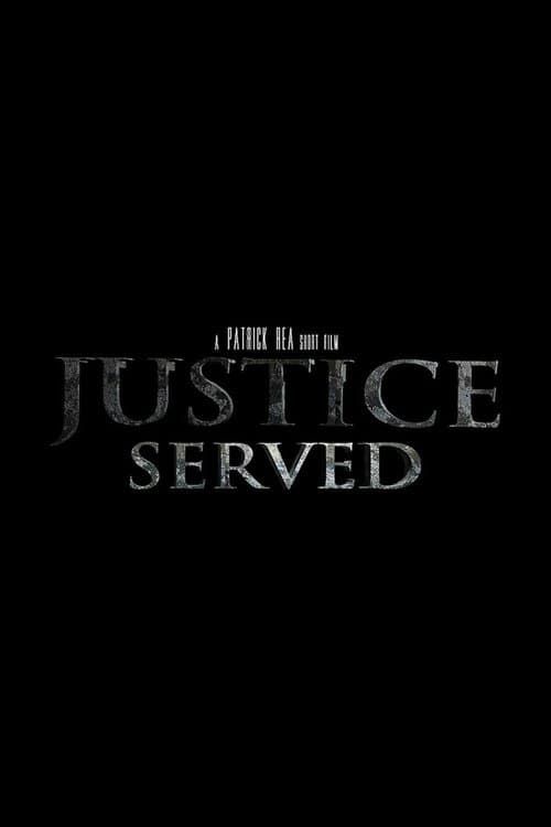 Justice Served poster