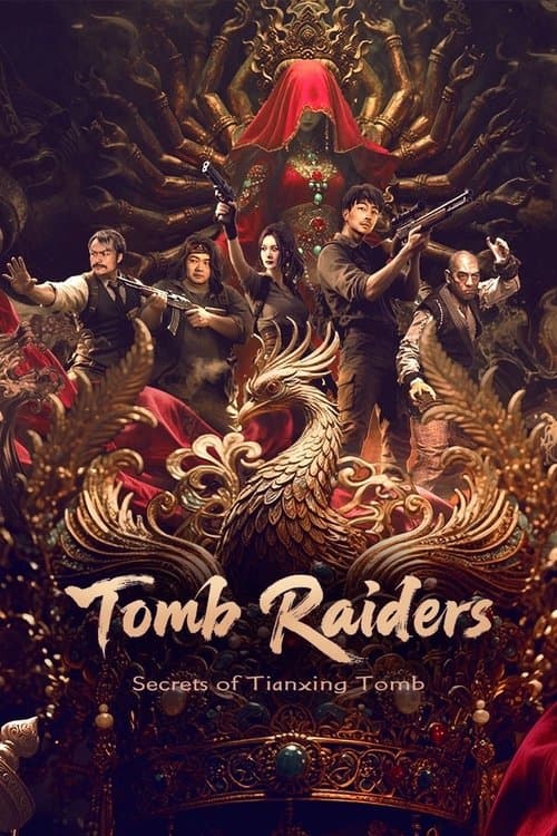 Tomb Raiders: Secrets of Tianxing Tomb poster