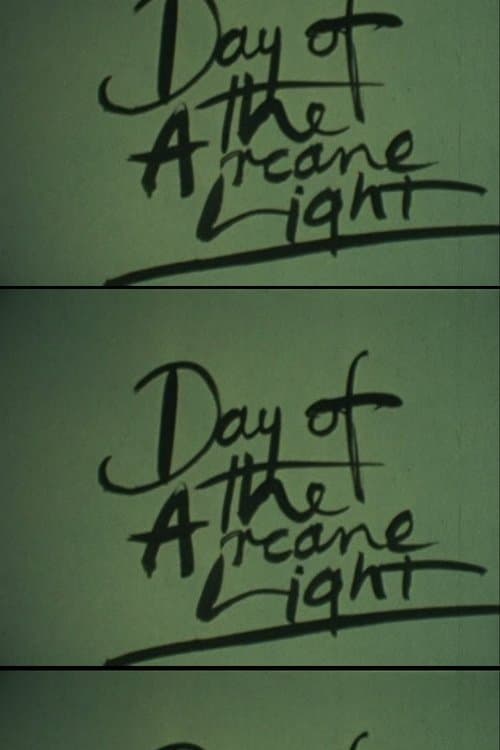 Day of the Arcane Light poster