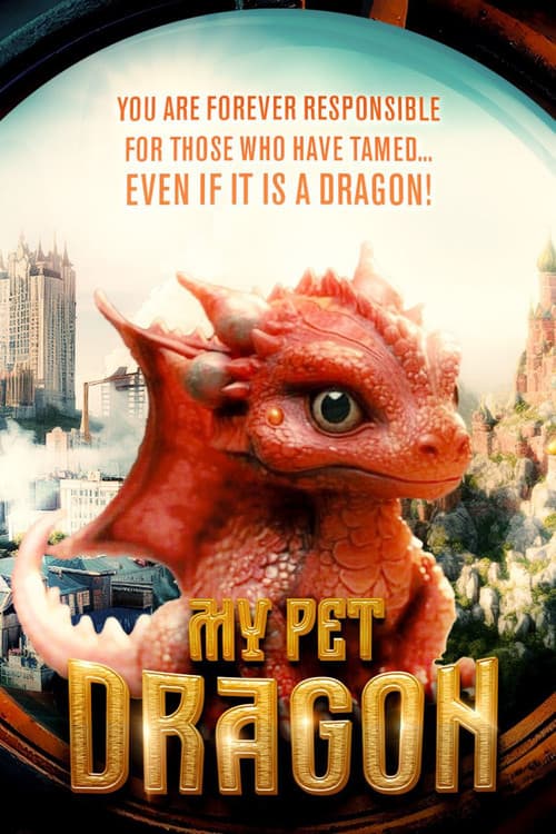 My Pet Dragon poster