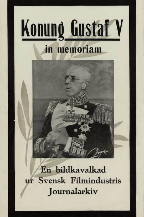 Konung Gustaf V in memoriam poster