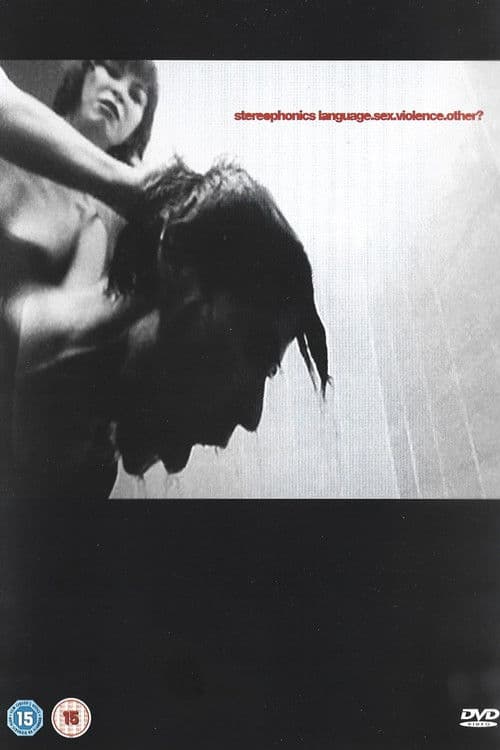 Stereophonics: Language.Sex.Violence.Other? poster