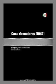 Casa de mujeres (la historia de seis pecadoras) poster