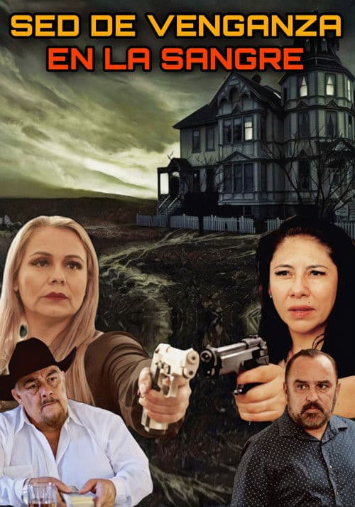 Sed De Venganza En La Sangre poster