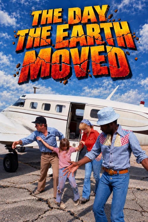 The Day the Earth Moved poster