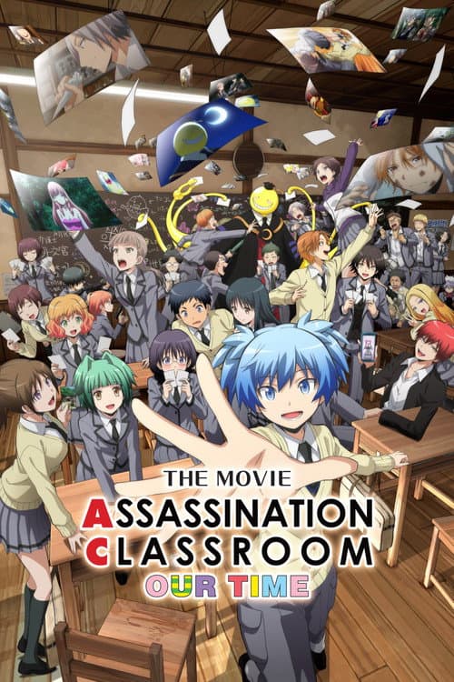 Assassination Classroom the Movie: Our Time poster