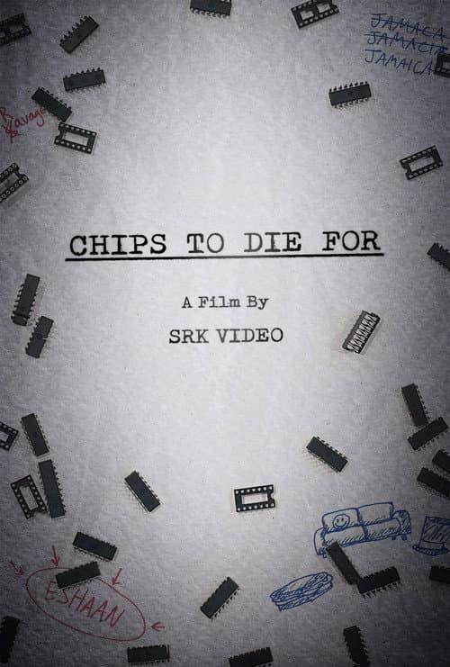Chips To Die For poster