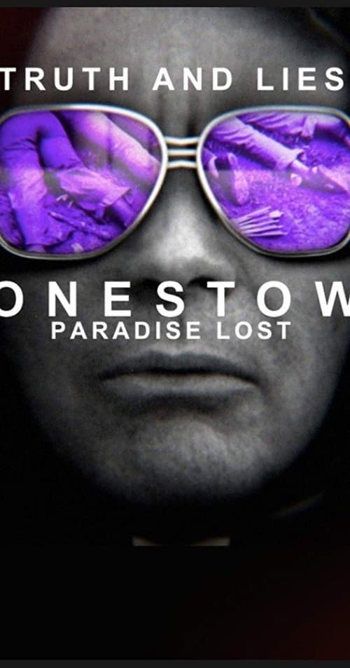 Truth and Lies: Jonestown, Paradise Lost poster