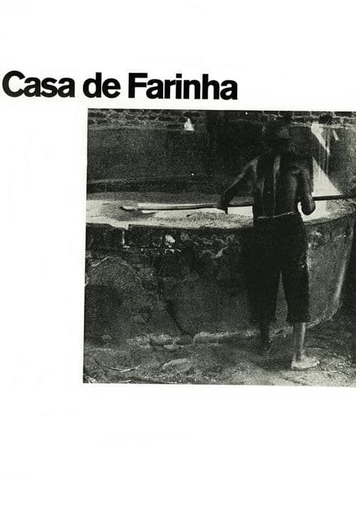 Casa de Farinha poster