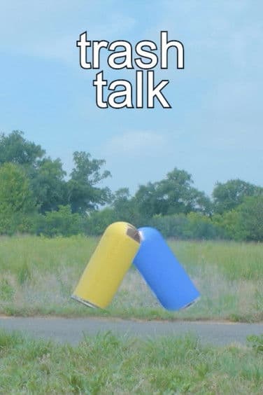 Trash Talk poster
