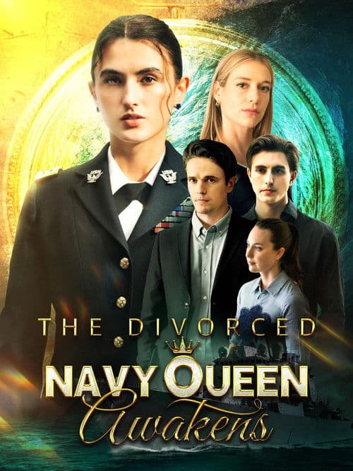 The Divorced Navy Queen Awakens poster