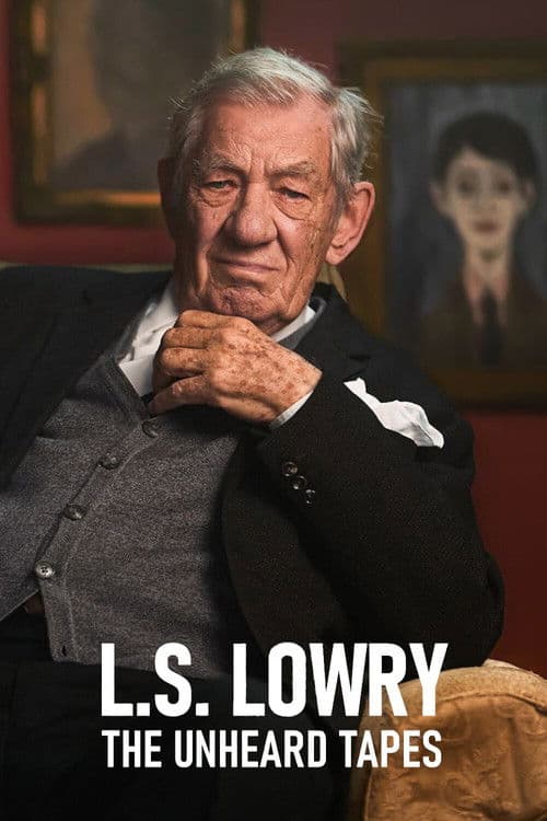 LS Lowry: The Unheard Tapes poster