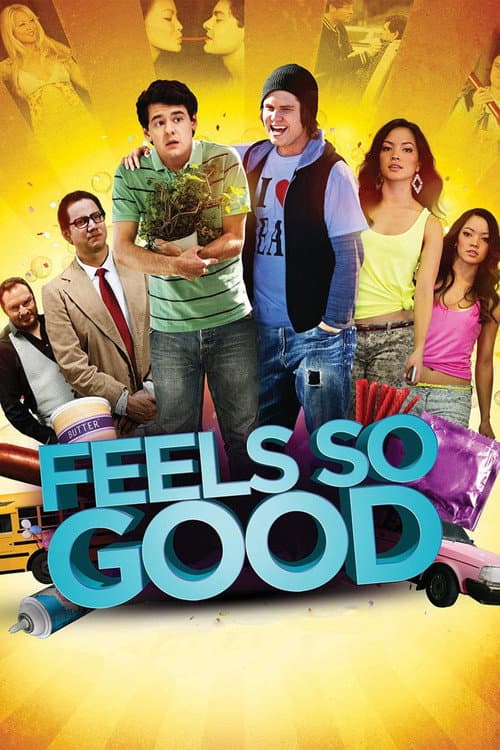 Feels So Good poster