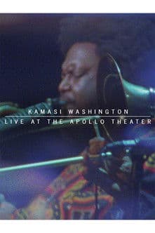 Kamasi Washington Live At The Apollo Theater poster