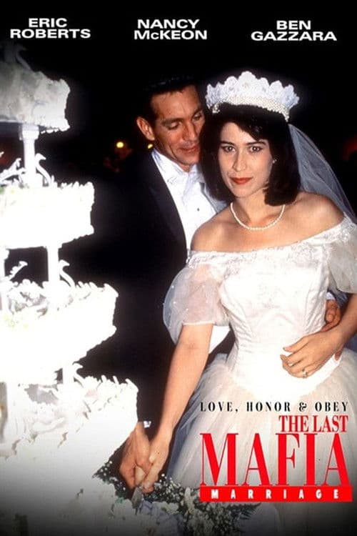 Love, Honor & Obey: The Last Mafia Marriage poster