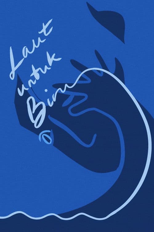 Laut Untuk Biru poster