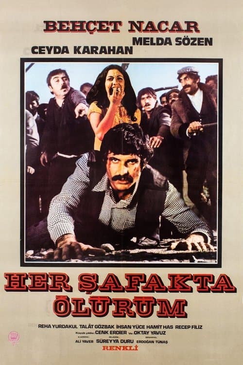 Her Şafakta Ölürüm poster