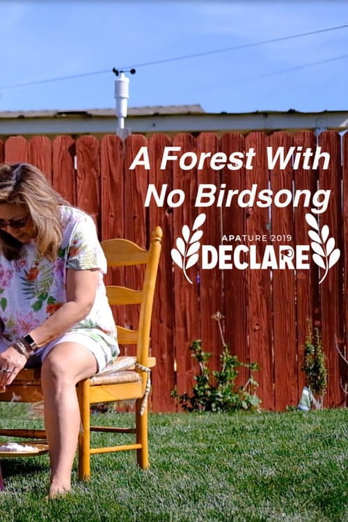 A Forest With No Birdsong poster