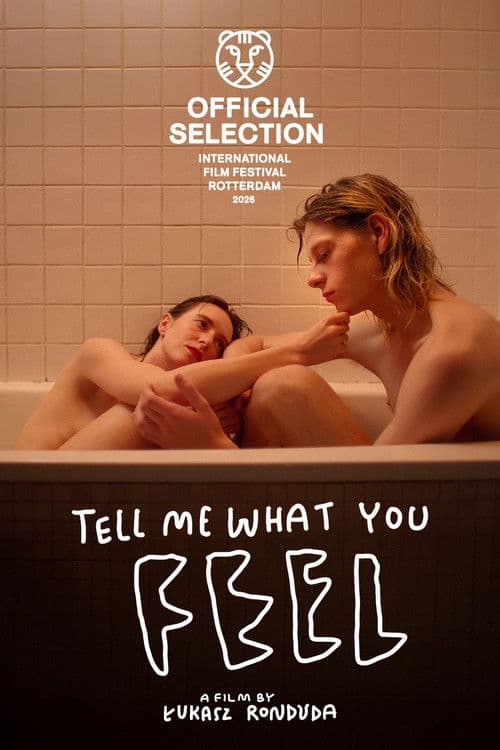 Tell Me What You Feel poster