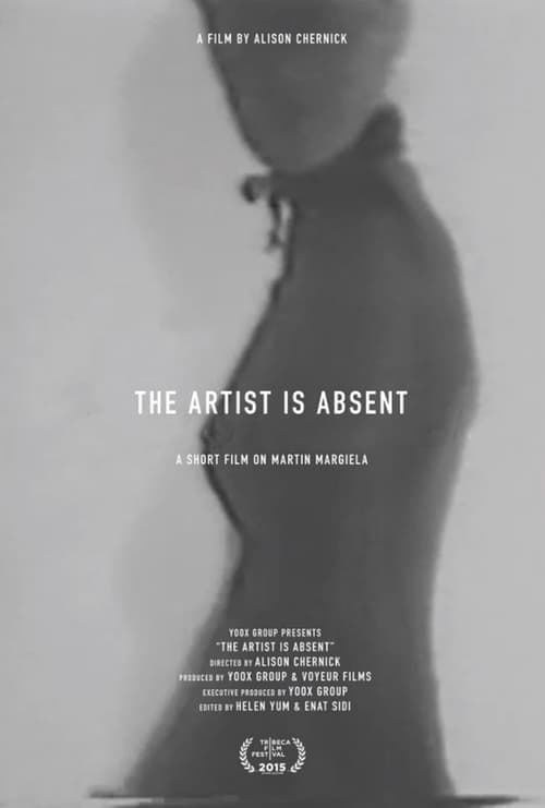 The Artist Is Absent : A Short Film On Martin Margiela poster