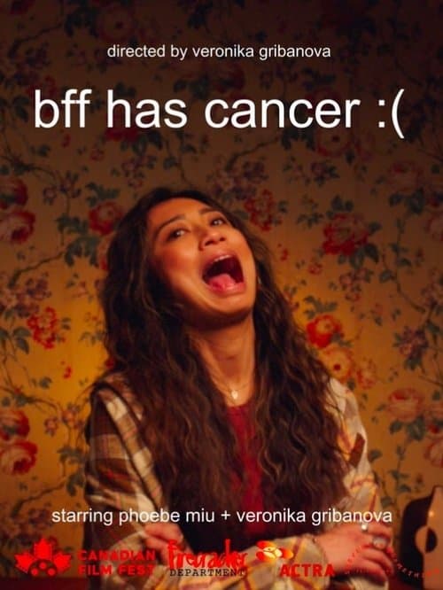 bff has cancer :( poster