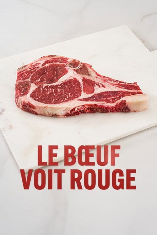 Le bœuf voit rouge poster