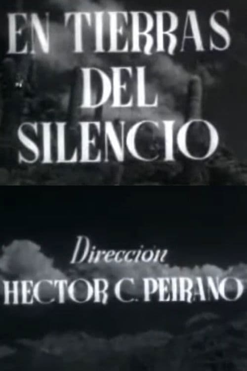 En tierras del silencio poster