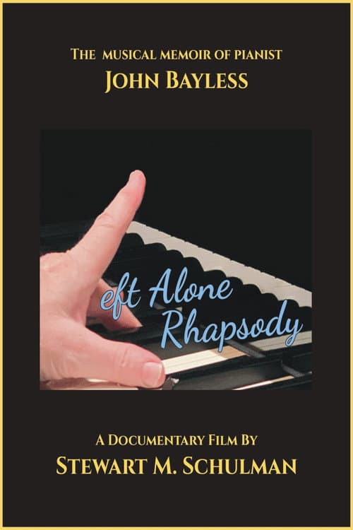 Left Alone Rhapsody poster