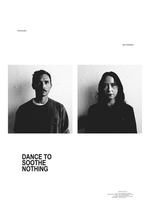 Dance to Soothe Nothing poster