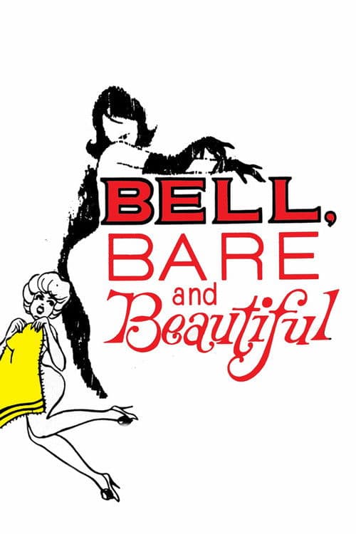 Bell, Bare and Beautiful poster