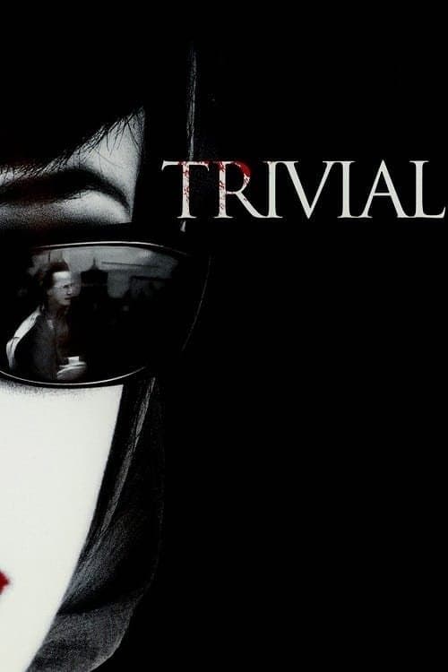 Trivial poster