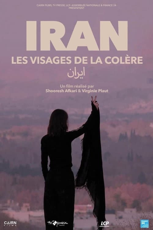 Iran, les visages de la colère  poster
