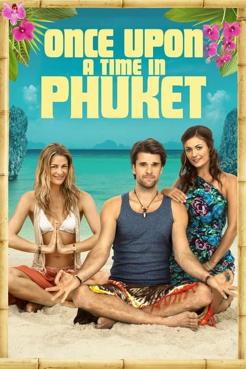 Once Upon a Time in Phuket poster