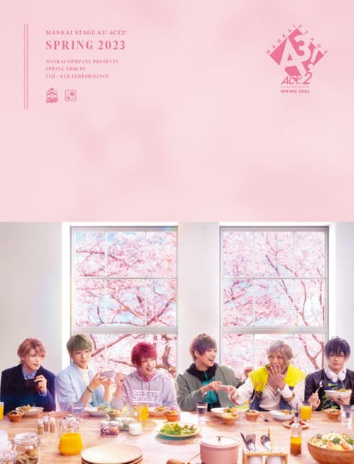 MANKAI STAGE『A3!』ACT2! ～SPRING 2023～ poster