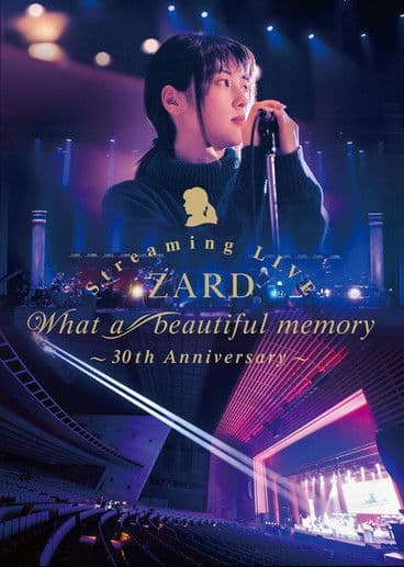 ZARD Streaming LIVE What a beautiful memory~30th Anniversary~ poster