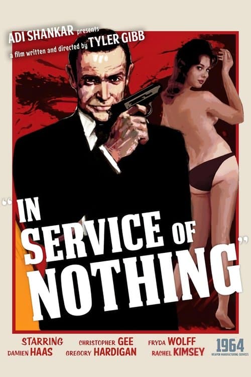 James Bond: In Service of Nothing poster