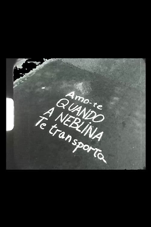 Amo-te quando a neblina te transporta poster