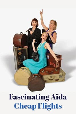 Fascinating Aïda: Cheap Flights poster