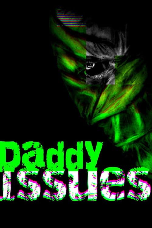 Daddy Issues poster