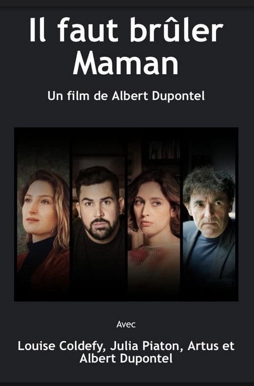 Il faut brûler maman poster