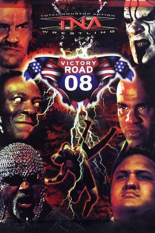 TNA Victory Road 2008 poster