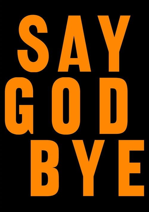 Say God Bye poster