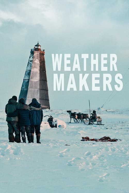Weather Makers poster