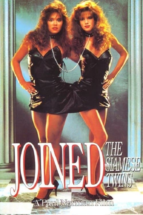 Joined!: the Siamese Twins poster