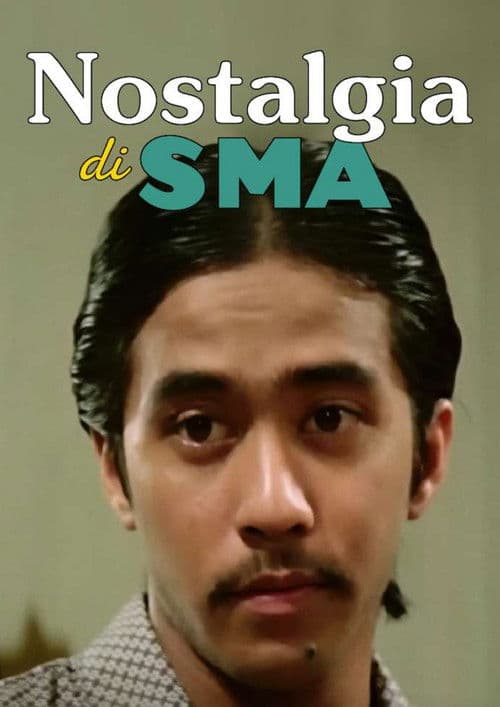 Nostalgia di SMA poster