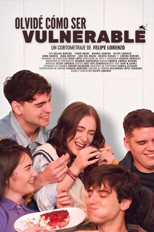 I Forgot How to Be Vulnerable poster