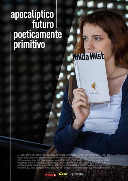 Apocalíptico Futuro Poeticamente Primitivo poster