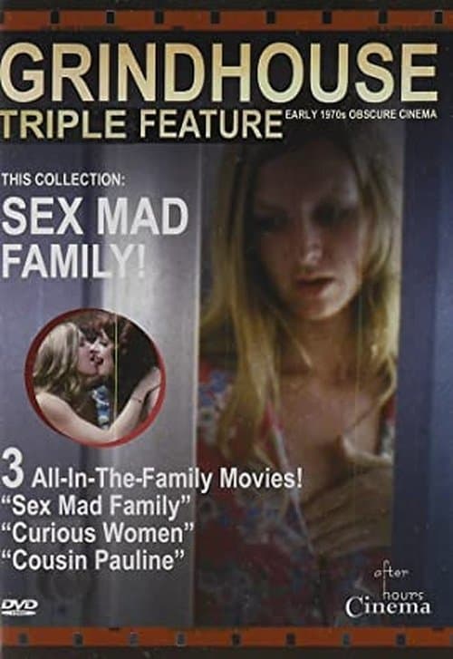 Sex Mad Family Grindhouse Triple Feature poster